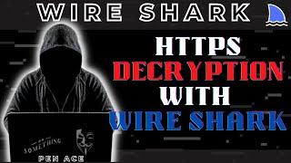 Decrypting HTTPS Traffic With Wireshark - Pen Ace