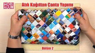 Atık Kağıttan Çanta Yapımı | Bölüm 2 #DIY #kendinyap