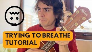 Como tocar trying to breathe en Ukelele