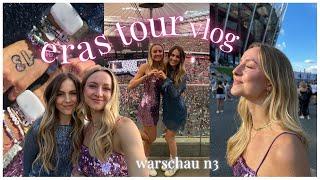 ERAS TOUR vlog 🪩 Warschau N3