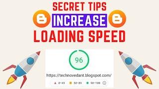 How To Increase Loading Speed of Blogger Website | Blogger Ki Loading Speed Kaise Badhaye in Hindi