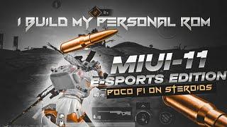 I Build My Personal Gaming Rom For Competitive Pubg/Bgmi | Miui esports edition gaming Rom | Poco F1