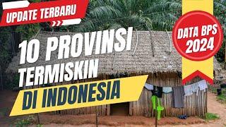 TERBARU !!! Provinsi termiskin di Indonesia