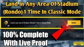 Land In Any Area Of Stadium (Rondo) 1 Time In Classic Mode