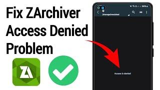 How to Fix Access Denied Problem in Zarchiver (2025) | Obb File Access denied android 11, 12 13, 14