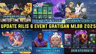 UPDATE RILIS 6 EVENT GRATISAN MLBB 2025 ! EVENT DAWNING, DRAW 11.11 LOTTERY, LEGEND FANNY RILIS, DLL