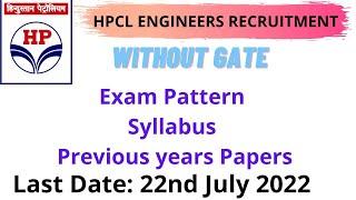 HPCL Engineers Recruitment without Gate Civil electrical mechanical Exam pattern Syllabus papers