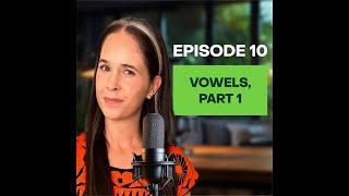 Vowels! (Part One)┃Learn American English Pronunciation On the Go