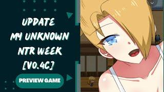 Update Preview Game judul My Unknown Ntr Week [v0.4c] Android (Joyplay)/PC Gameplay Dub Indonesia