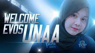 WELCOME EVOS UNAA