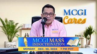 Tuklasin ang mga aral ng Panginoong Jesucristo sa MCGI Mass Indoctrination—December 30, 2024 | 7 PM