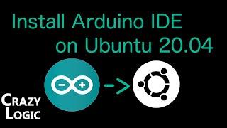 #37 - How to install latest Arduino IDE on Ubuntu 20 04