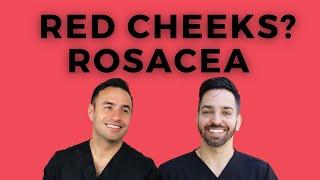 ROSACEA - DERMATOLOGIST DEEP DIVE