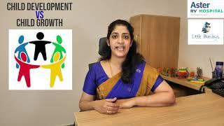 Child Development Vs Child Growth | Developmental Pediatrician - Dr. Ambika Udupa | Aster Bluejay