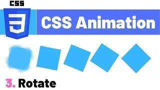 CSS Animation Tutorial - Rotate Property