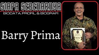 Biodata dan Profil Hubertus Barry Knoch Prima (Barry Prima) - Aktor Laga Senior Indonesia