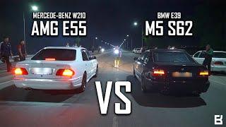 БЕСКОНЕЧНАЯ БИТВА ДВУХ ЛЕГЕНД - BMW E39 M5 Stage 1 430hp VS MERCEDES-BENZ W210 E55 AMG Stage 1 380hp