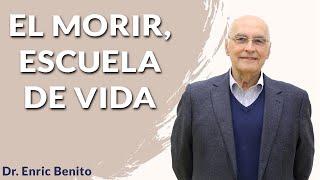 Hablar de la muerte ayuda a vivir y morir mejor. Conferencia con el Dr. Enric Benito