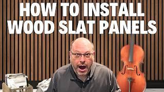 How to Install Wood Slat Wall Panels | Slat Solution