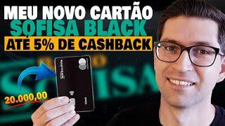 Cartão de Crédito SOFISA BLACK | Vale a pena? Veja como APROVAR!