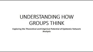 Understanding how groups think: Exploring theoretical & empirical potential of ENA