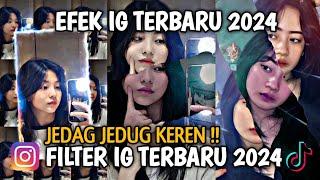 FILTER INSTAGRAM JJ TERBARU 2024 YG LAGI VIRAL-JEDAG JEDUG TIKTOK