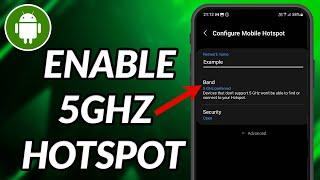 How To Enable 5GHz Hotspot On Android