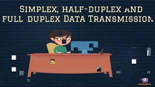 Simplex, half-duplex and full-duplex