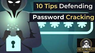 10 Tips For Defending Against Password Cracking | How to | Ethical Hacking | CyberSecurity Defense