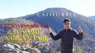 VAN SON  Công Viên Quốc Gia Cảnh Thần Tiên | Yosemite National Park Ca - RV Trip 1