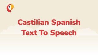 Spanish text to speech - make MP3 files, videos and audio guides easily with Narakeet