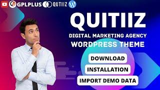 Qutiiz – Digital Marketing Agency WordPress Theme Download, Installation and Import Demo Data