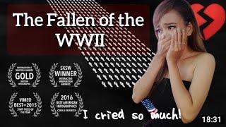 Watch til' the END I cried so much!!! THE FALLEN OF WWII by Neil Halloran || FIRST TIME WATCHING!
