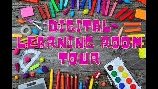 Digital Learning Room Tour