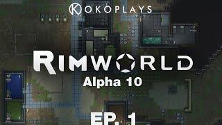 Kokoplays RimWorld Alpha 10 - Ep. 1 - In The Mountains