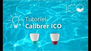 Comment calibrer les sondes ICO - Tutoriel - ICO by Ondilo