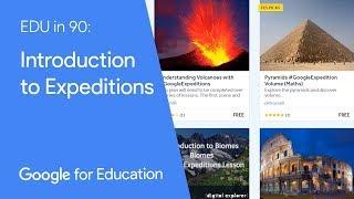 EDU in 90: Introduction to Expeditions