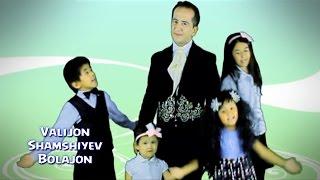 Valijon Shamshiyev - Bolajon (Uzbek klip)