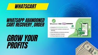 WhatsCart - Whatsapp Abandoned Cart Recovery, Order Notifications, Chat Box, OTP for WooCommerce