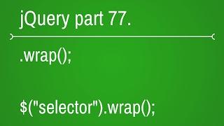 jquery wrap function - part 77