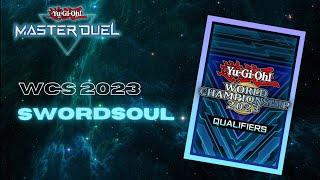 Yu-Gi-Oh! Master Duel World Championship Qualifier 2023 with Swordsoul-Tenyi (DLv 19!)