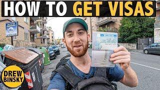 HOW TO GET VISAS (to travel the world)