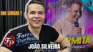 JOÃO SILVEIRA (FORRÓ PERFEITO) #19 3° temporada