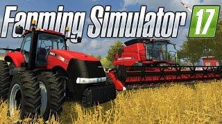 Farming Simulator 17 - Welcome to the Farm! - Let's Play Farming Simulator 17 Gameplay and Tutorial