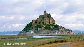 Normandy, France: Mont St-Michel - Rick Steves’ Europe Travel Guide - Travel Bite