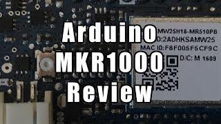 Arduino MKR1000 Review