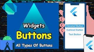 Flutter Buttons Widget |All Types Of Buttons | Explained | How To Use Buttons In Flutter |Urdu/Hindi