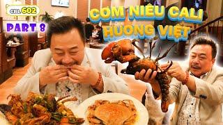 CƠM NIÊU CALI Hương Việt ở SAN JOSE, CALIFORNIA, USA - Part 8 | MC Việt Thảo | CBL 602