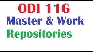 Creating Master and Work Repository in Oracle Data Integrator 11G