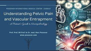 Pelvic Neuropathy by Vascular entrapment